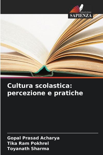 Cultura scolastica: percezione e pratiche
