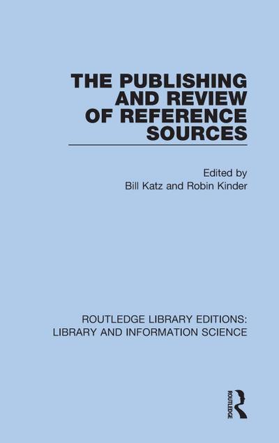 The Publishing and Review of Reference Sources