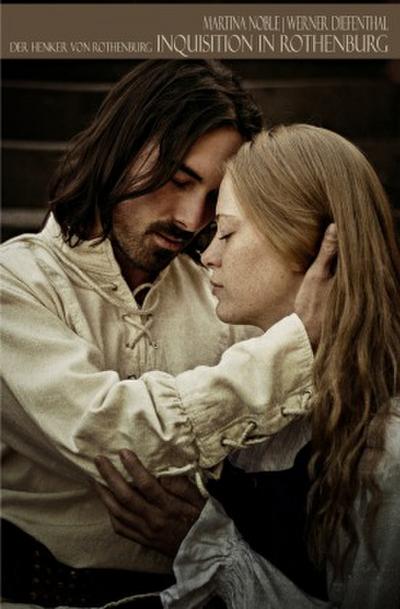 Der Henker von Rothenburg: Inquisiton in Rothenburg