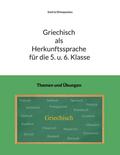 Griechisch als Herkunftssprache für die 5. u. 6. Klasse