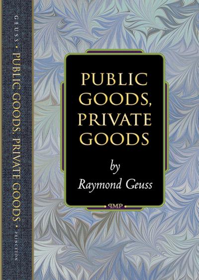 Public Goods, Private Goods