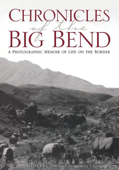 Chronicles of the Big Bend