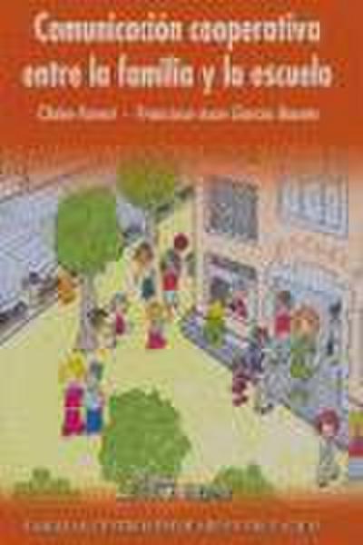 Comunicación cooperativa entre la familia y la escuela