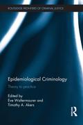 Epidemiological Criminology