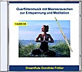 Querflötenmusik Mit Meeresrauschen Zur Entspannung
