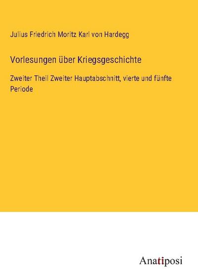 Vorlesungen über Kriegsgeschichte