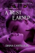 A Trust Earned (Aiza Clan, #1)