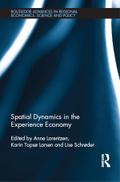 Spatial Dynamics in the Experience Economy