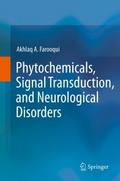 Phytochemicals, Signal Transduction, and Neurologi