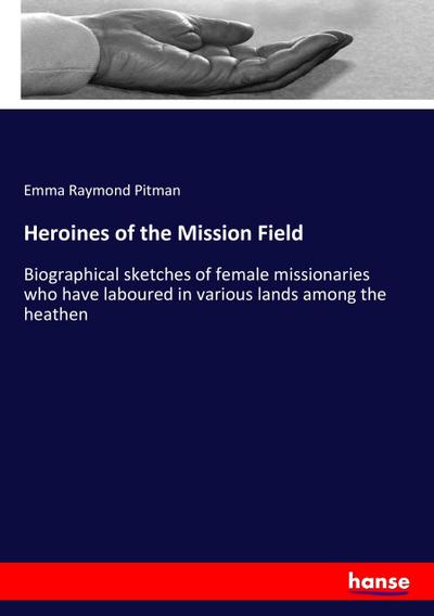 Heroines of the Mission Field