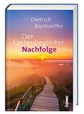 Der Fastenbegleiter - Nachfolge