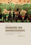 Grundzüge der Agrargeschichte 2