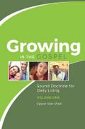 Growing in the Gospel