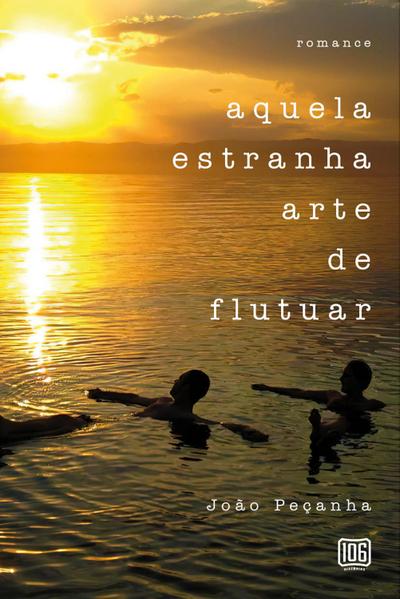 Aquela estranha arte de flutuar