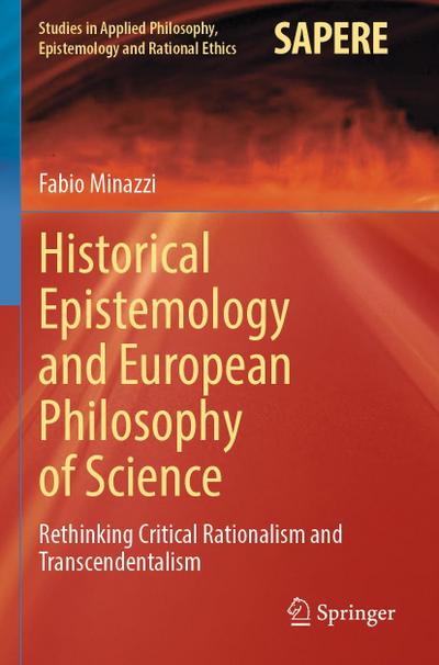 Historical Epistemology and European Philosophy of Science