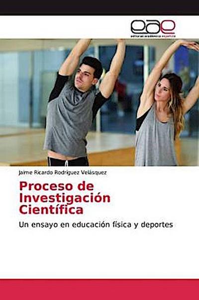 Proceso de Investigación Científica