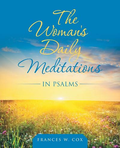 The Woman’s Daily Meditations in Psalms