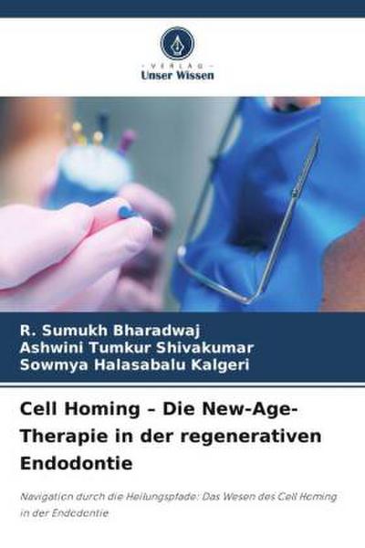 Cell Homing ¿ Die New-Age-Therapie in der regenerativen Endodontie
