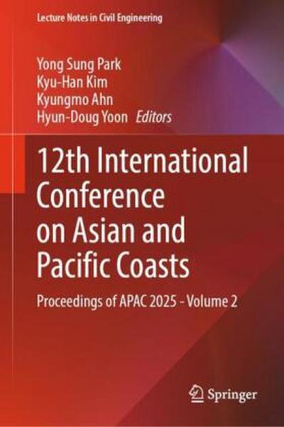 12th International Conference on Asian and Pacific Coasts