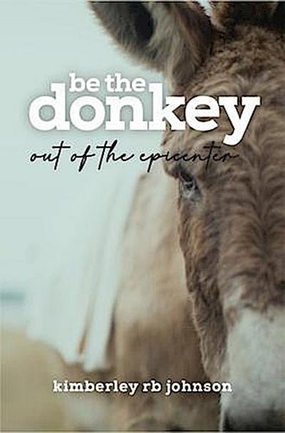 Be the Donkey