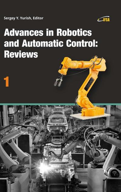 Advances in Robotics and Automatic Control
