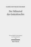 Der Sühnetod des Gottesknechts