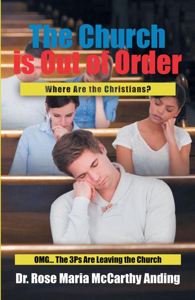 The Church is Out of Order