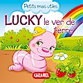 Lucky le ver de terre