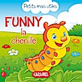 Funny la chenille