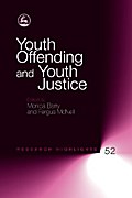 Youth Offending and Youth Justice