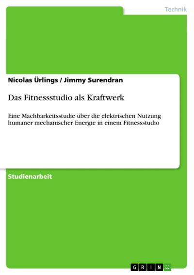 Das Fitnessstudio als Kraftwerk