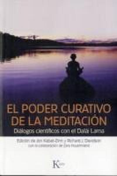 El Poder Curativo de la Meditación