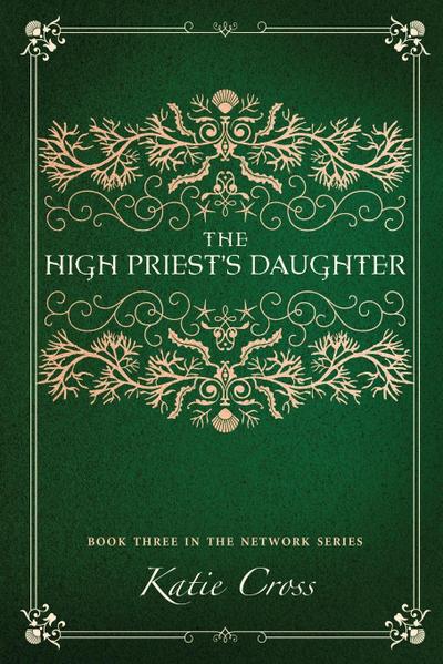 The High Priest’s Daughter