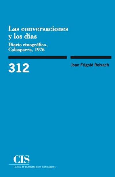 Las conversaciones y los días : diario etnográfico : Calasparra, 1976