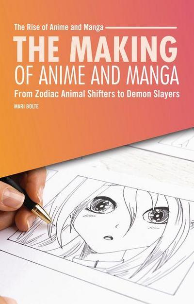 The Making of Anime and Manga
