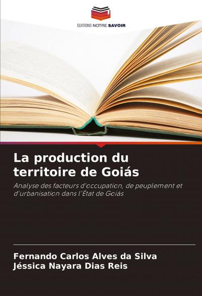 La production du territoire de Goiás