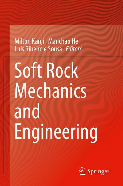 Soft Rock Mechanics and Engineering