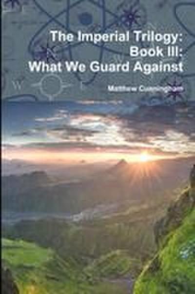 What We Guard Against