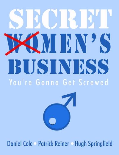 Secret Men’s Business