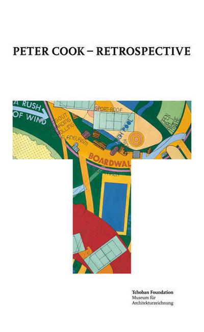 Peter Cook - Retrospective