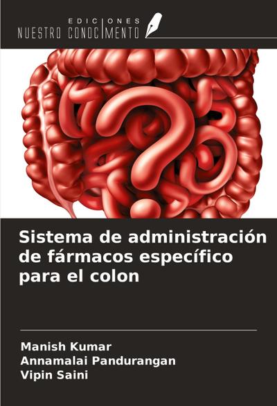 Sistema de administración de fármacos específico para el colon