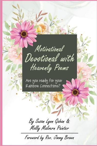 Motivational Devotional With Heavenly Poems
