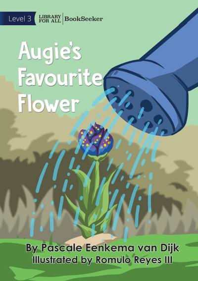 Augie’s Favourite Flower