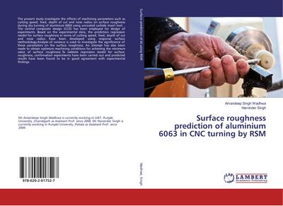 Surface roughness prediction of aluminium 6063 in CNC turning by RSM