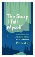 The Story I Tell Myself