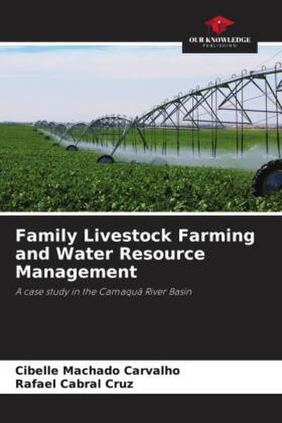 Family Livestock Farming and Water Resource Management