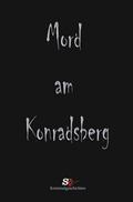 Mord am Konradsberg