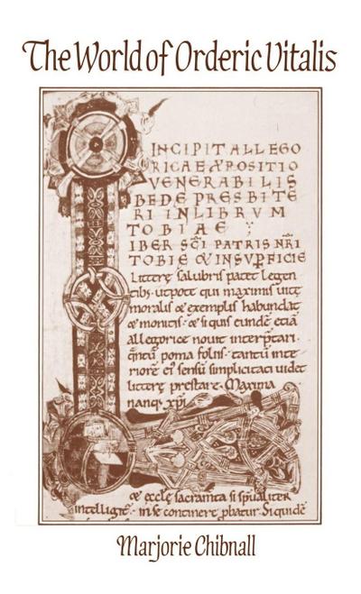 The World of Orderic Vitalis