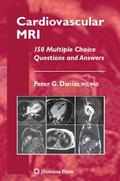 Cardiovascular MRI - Peter G. Danias