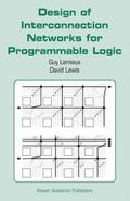 Design of Interconnection Networks for Programmable Logic